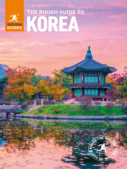 Title details for The Rough Guide to Korea by Rough Guides - Available